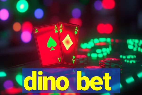 dino bet